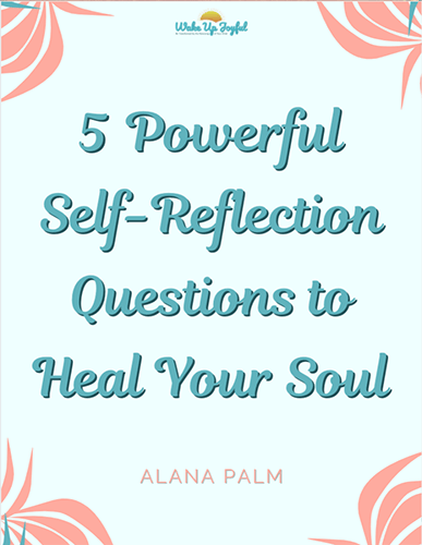 5 Powerful Self-Reflection Questions to Heal Your Soul