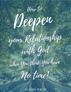 how-to-deepen-your-relationship-with-god-when-you-think-you-have-no-time